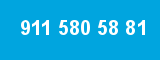 911 580 58 81